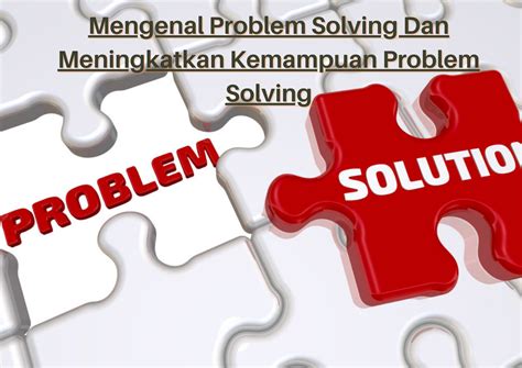 Kemampuan Problem Solving